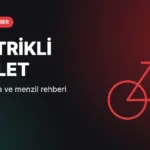 Elektrikli Bisiklet Alırken Nelere Dikkat Edilmeli? Motor, Batarya ve Menzil